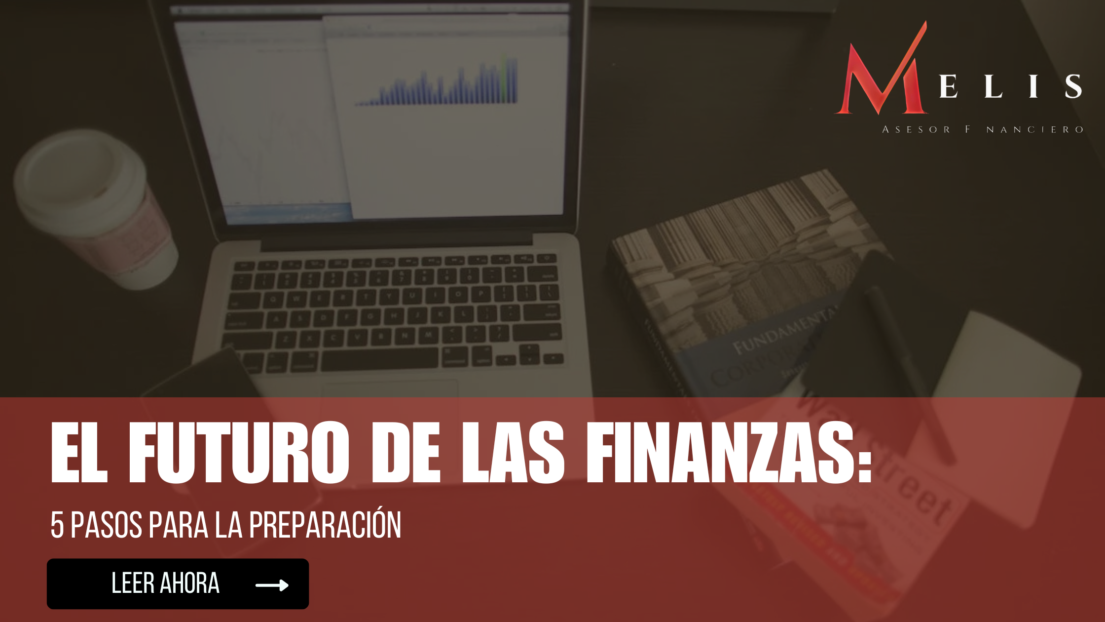 El Futuro de las Finanzas
